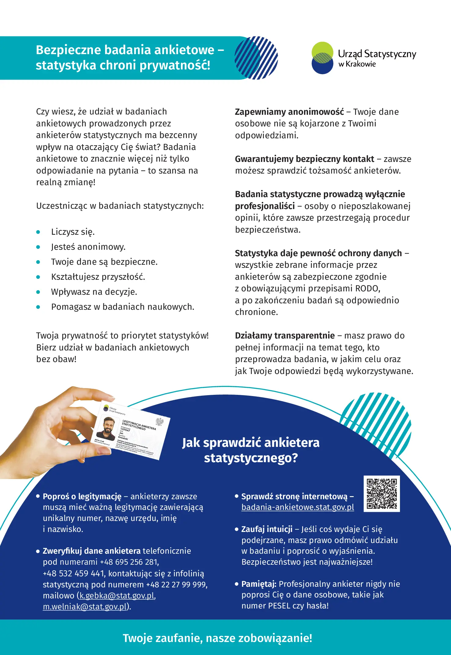 Plakat z treścią o mówiącą o badaniach ankietowych w kolorze biało niebieskim. Dłoń z legitymacją ankietera.